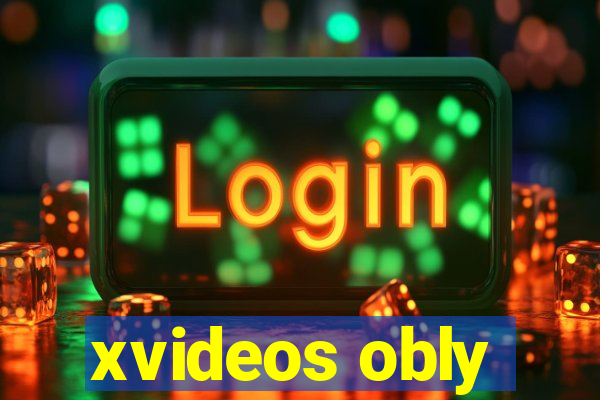 xvideos obly